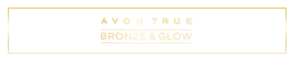Bronze & Glow collection